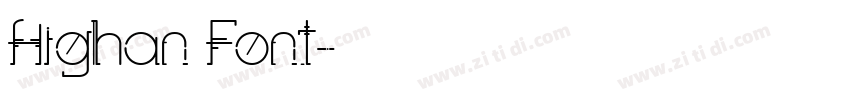 Highan Font字体转换